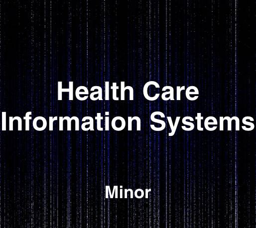 Health Care Information Systems text on a dark, data-inspired background.